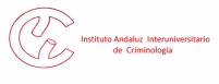INSTITUTO ANDALUZ INTERUNIVERSITARIO DE CRIMINOLOGÍA